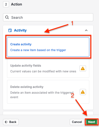 Selecting Create activity as the automation action
